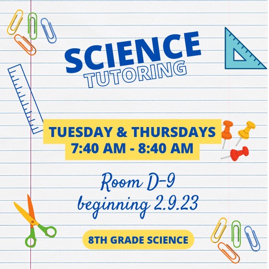  8TH GRADE TUTORING BEGINS FEB. 9TH